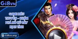 Game Điêu Thuyền – Khám phá nổ hũ đầy kịch tính
